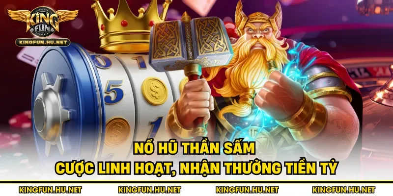 Nổ hũ thần sấm