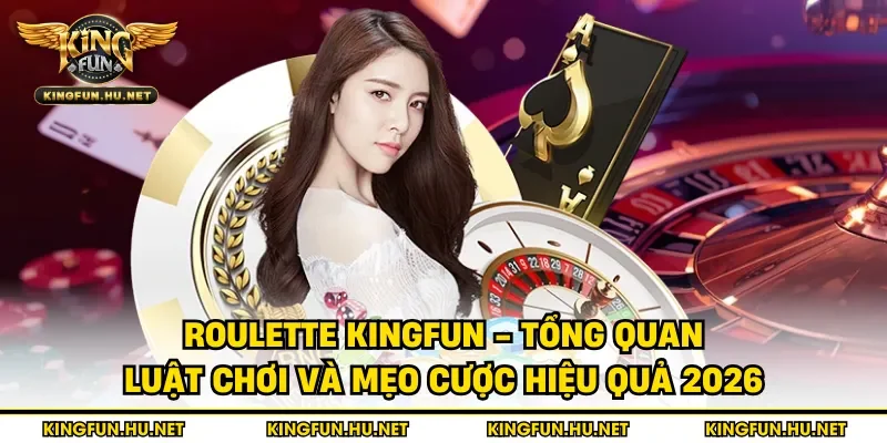 Roulette Kingfun
